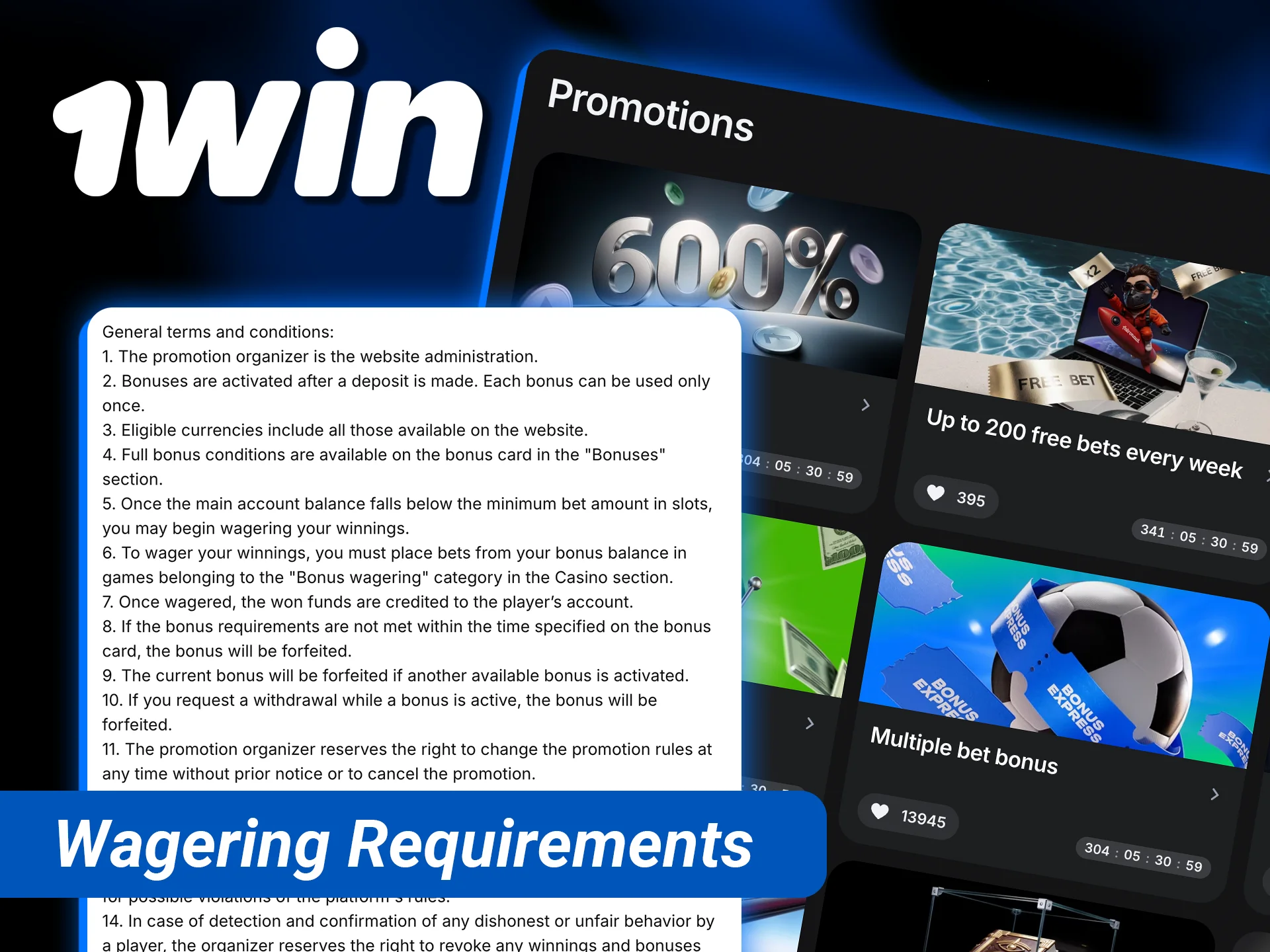 Read our clear explanation of how wagering requirements work for 1win offers.